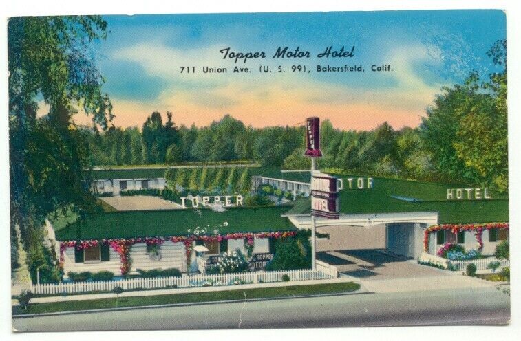 Bakersfield CA Topper Motor Hotel Postcard California