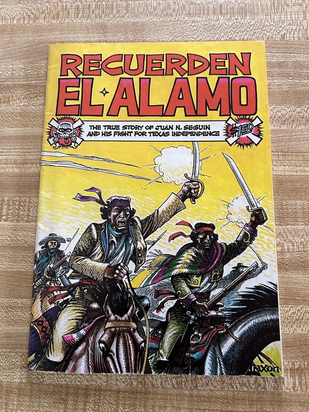 Recuerden El Alamo: The true story of Juan N. Seguin and his fight for Texas