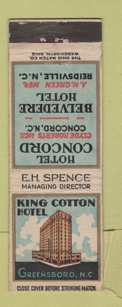 Matchbook Cover - King Cotton Hotel Greensboro NC Concord Reidsville