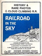 History & Rare Photos of Cloud Climbing RR Railroad in the Sky NM by Glover 1984 picture