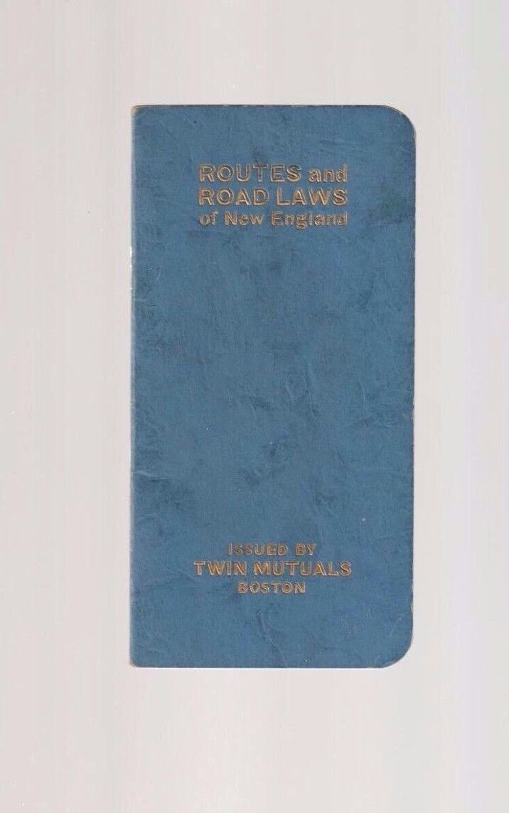 1926 Routes And Road Laws of New England Issued By Twin Mutuals Booklet