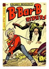Bobby Benson's B-Bar-B Riders #19 VG 4.0 1953 picture