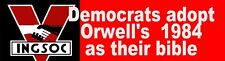 democrate biden orwell 1984 bumper sticker picture
