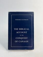 The Biblical Account of the Conquest of Canaan By Yehezkel Kaufmann picture
