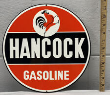Hancock Gasoline Metal Sign Rooster Sales Service Gas Station Engine Gas Oil picture