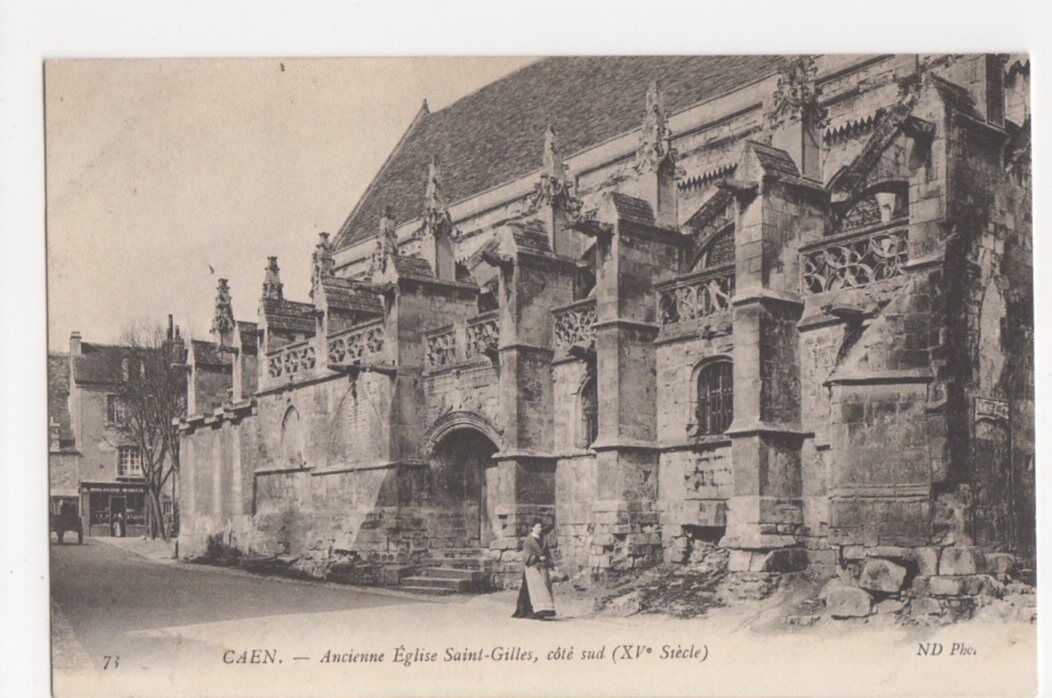 France, Caen, Ancienne Eglise Saint-Gilles ND 73 Postcard, B235
