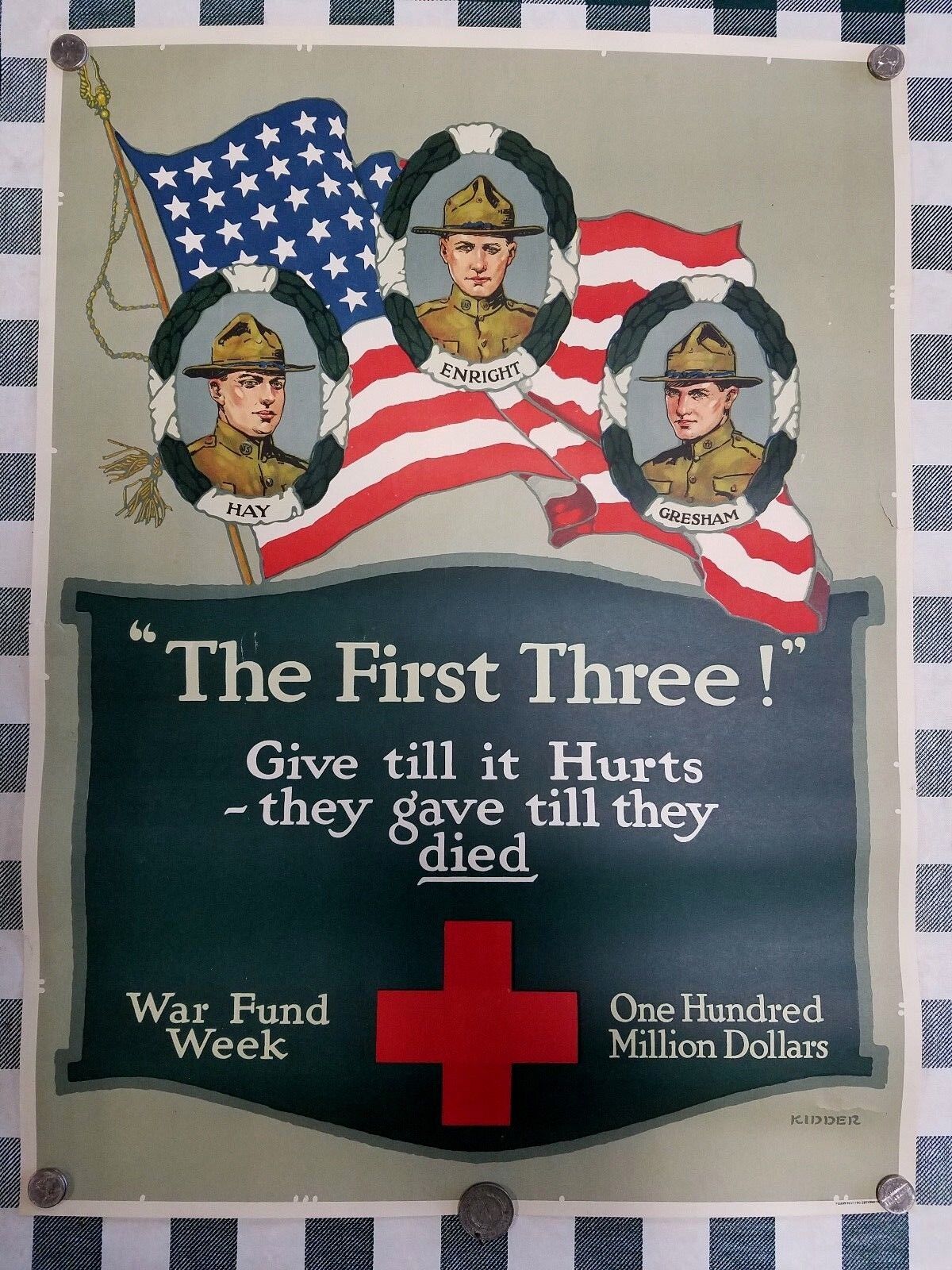 The First Three Original World War I Poster by Kidder 1917-1919 Very Good