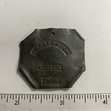Charleston 1856 Porter Hire Badge Slave Tag - Replica picture