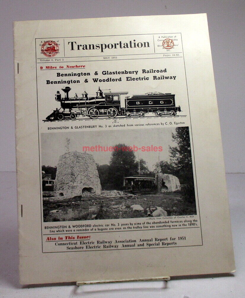Transportation~Vol 6,#2~Bennington & Glastenbury RR~May 1952~Woodford~NRHS/CERA