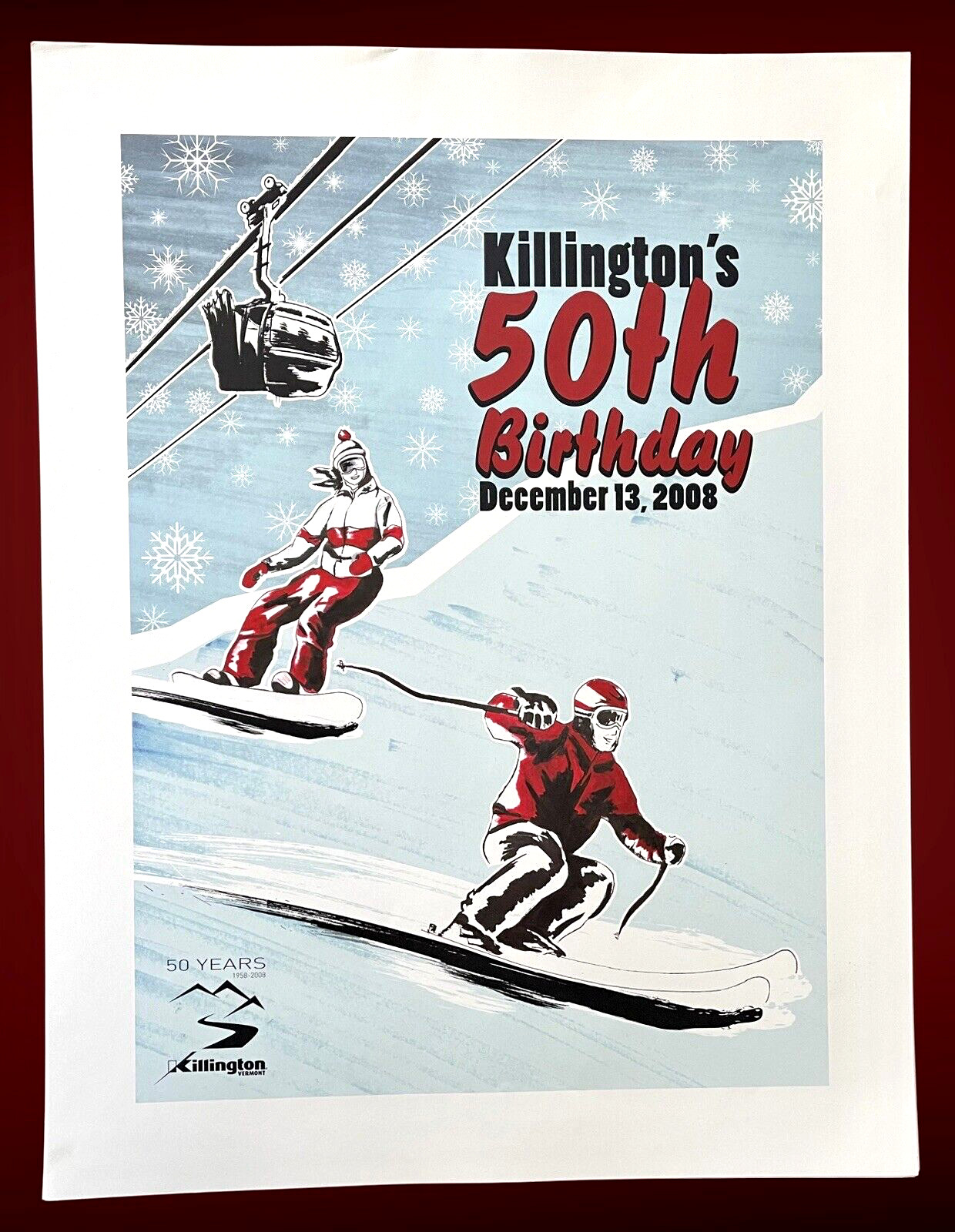 KILLINGTON SKI POSTER Killington’s 50th Birthday Dec. 13, 2008 (26”x 20”) NEW