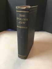 THE POLISH JEW, Beatrice C. Baskerville, 1ST ED, 1906, The Macmillan Company, HC picture