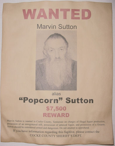 Marvin Popcorn Sutton Wanted Poster, Red, Moonshine, Moonshiner