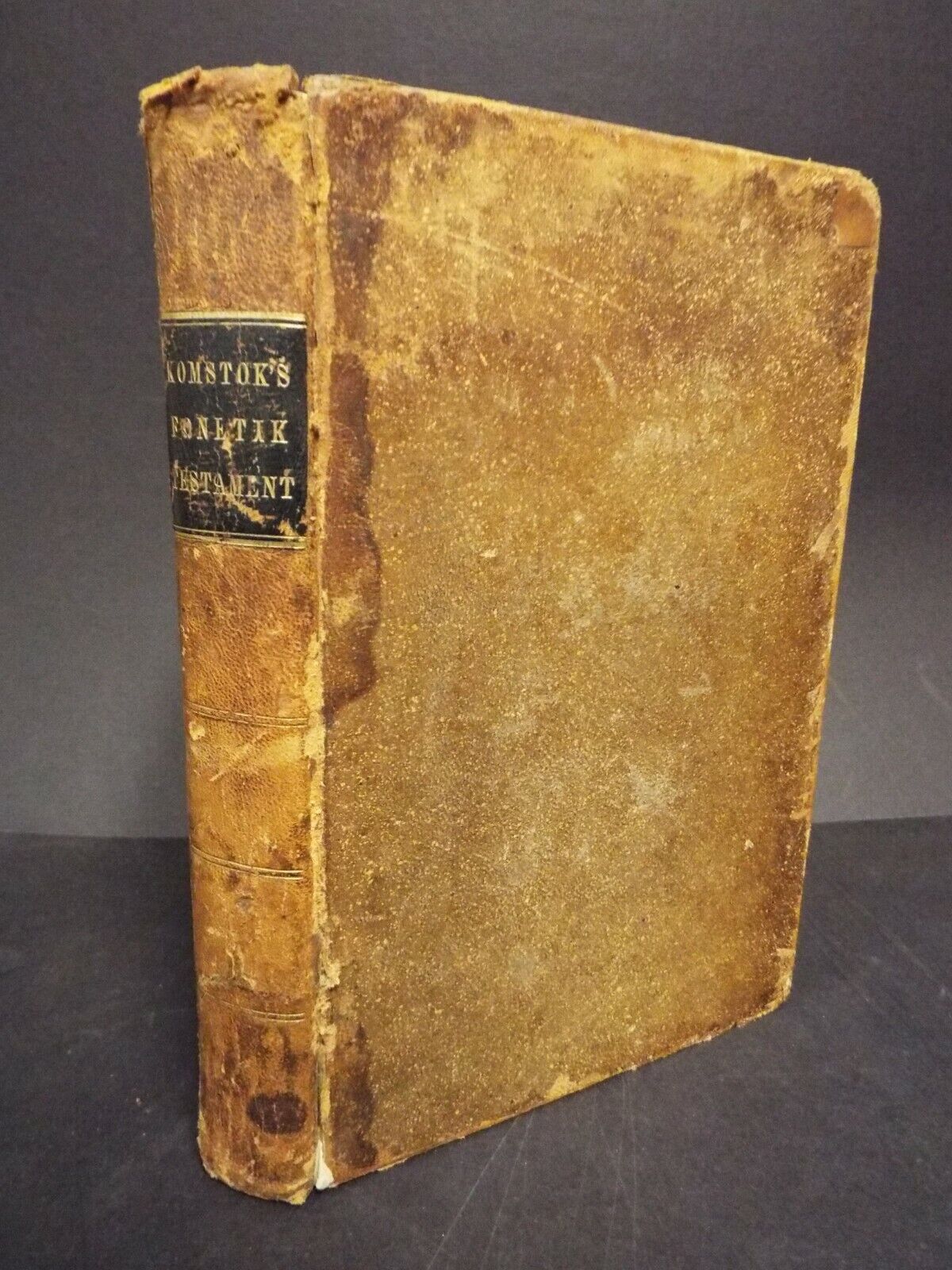 1848 RARE Andrew Comstock's Phonetic NT Bible - Philadelphia. Hill's Ref #1388