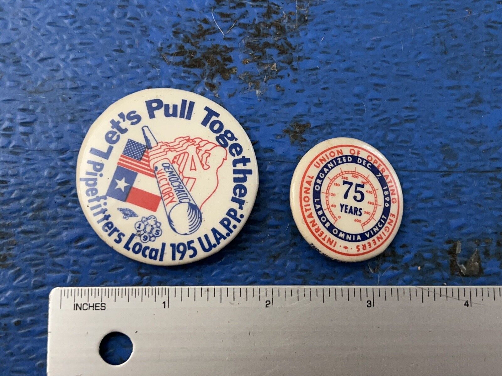 Vintage Union Buttons Pipefitters Local 195 & Operating Engineers Pin Back