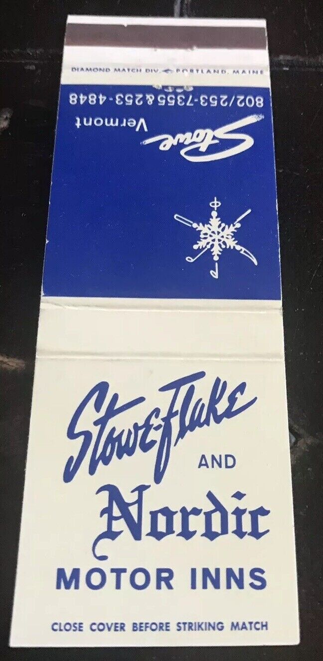 Matchbook Cover Stowe Flake And Nordic Motor Inns Stowe Vermont