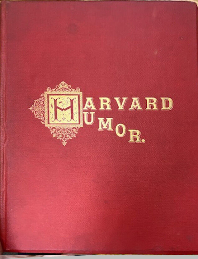 HARVARD LAMPOON VOL 1 1881 2nd Series 2-9  A scarce original vintage run 