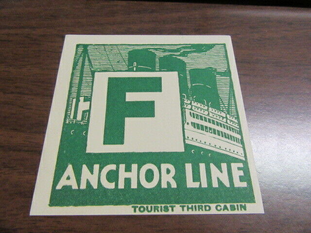 Anchor Line F Tourist Third Cabin Baggage Sticker     j8