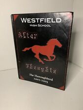 2002-2003 Westfield HIGH SCHOOL  YEAR BOOK Houston TX “Thoroughbred “ picture