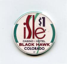 1.00 Chip from the Isle casino Black Hawk Colorado Game On picture