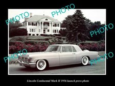 OLD POSTCARD SIZE PHOTO OF LINCOLN CONTINENTAL Mk II 1956 LAUNCH PRESS PHOTO picture