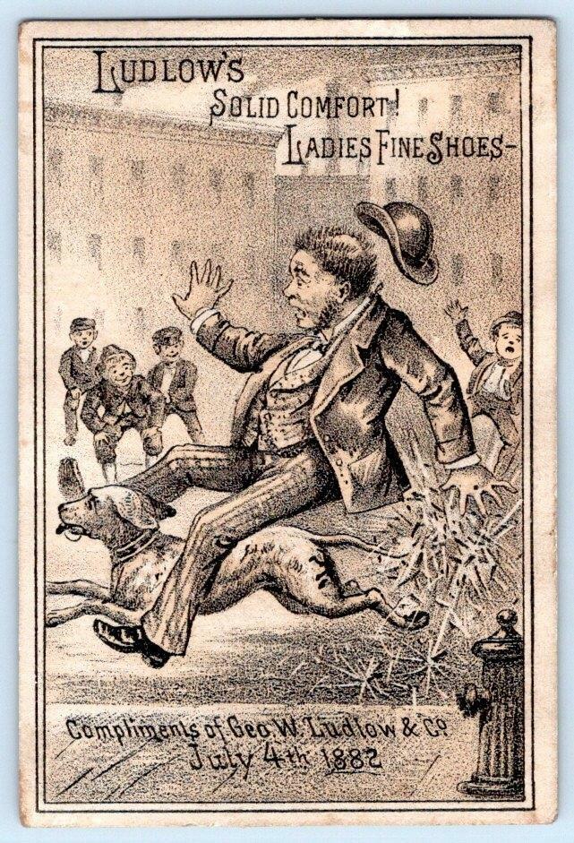 1882 4th of JULY LUDLOW'S SHOES*DOG SCARED BY FIRECRACKERS*FIRE HYDRANT*HUMOROUS