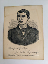 Advertising Card Author J.H. Spring Champion Fine Writer Bridgewater NY Oneida picture