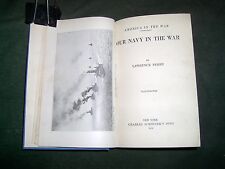 Our Navy in The War - Lawrence Perry - Chas. Scribner's Sons Publishers - 1918 picture