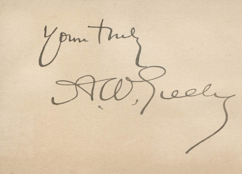 ADOLPHUS W. GREELY - AUTOGRAPH SENTIMENT SIGNED