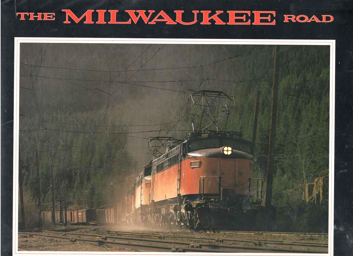 THE MILWAUKEE ROAD  by FREDERICK W HYDE
