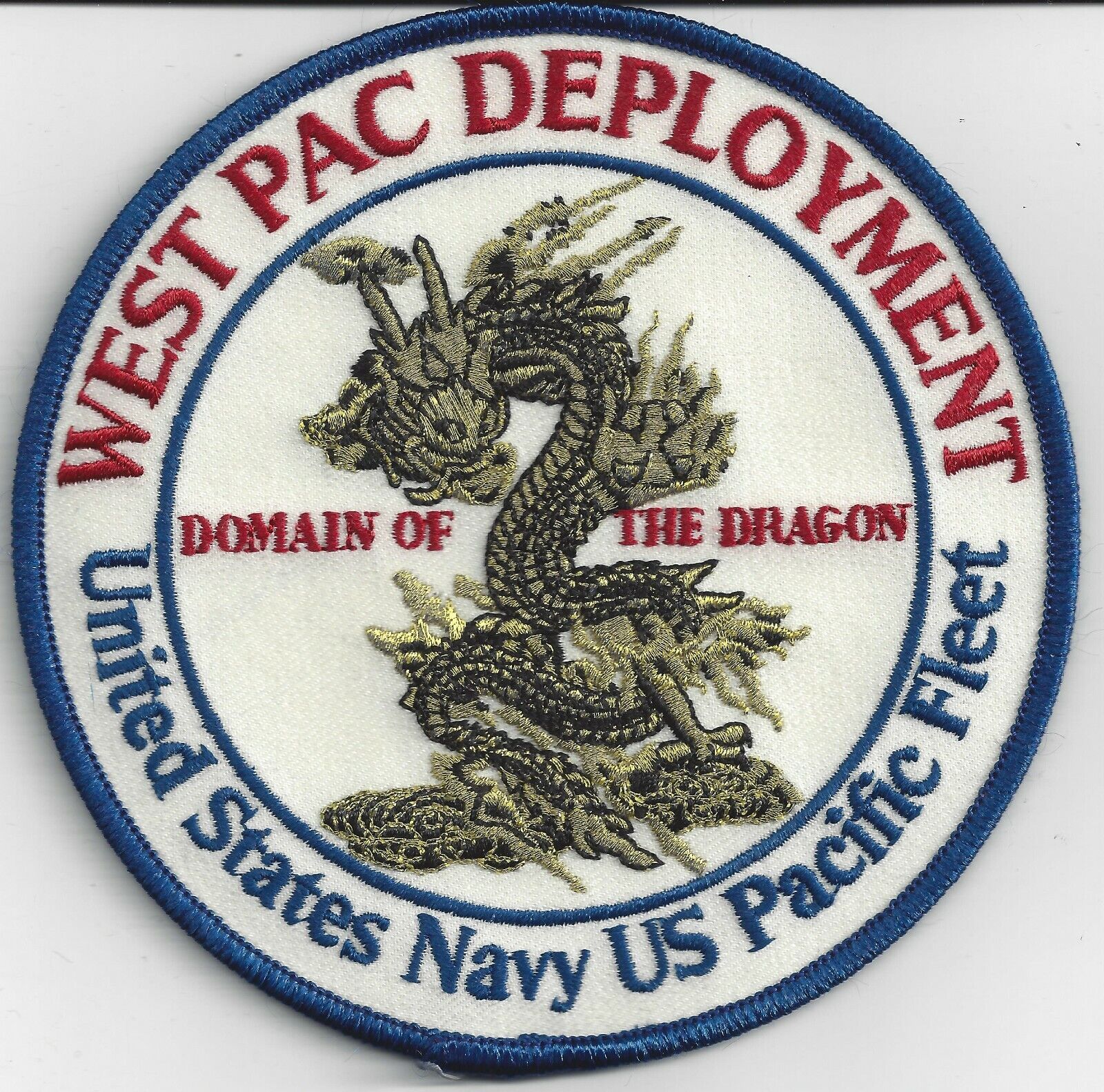 West Pac Deployment Domain of the Dragon - Copyrighted - c6170 - 5 inch EonT