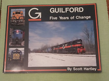 Guilford : Five Years of Change - Scott Hartley - 1989 First Printing picture