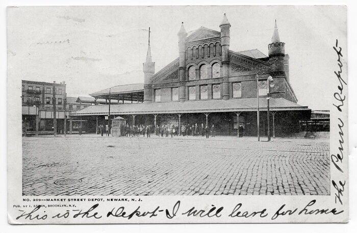 Market Street Depot.....Newark, NJ......1905