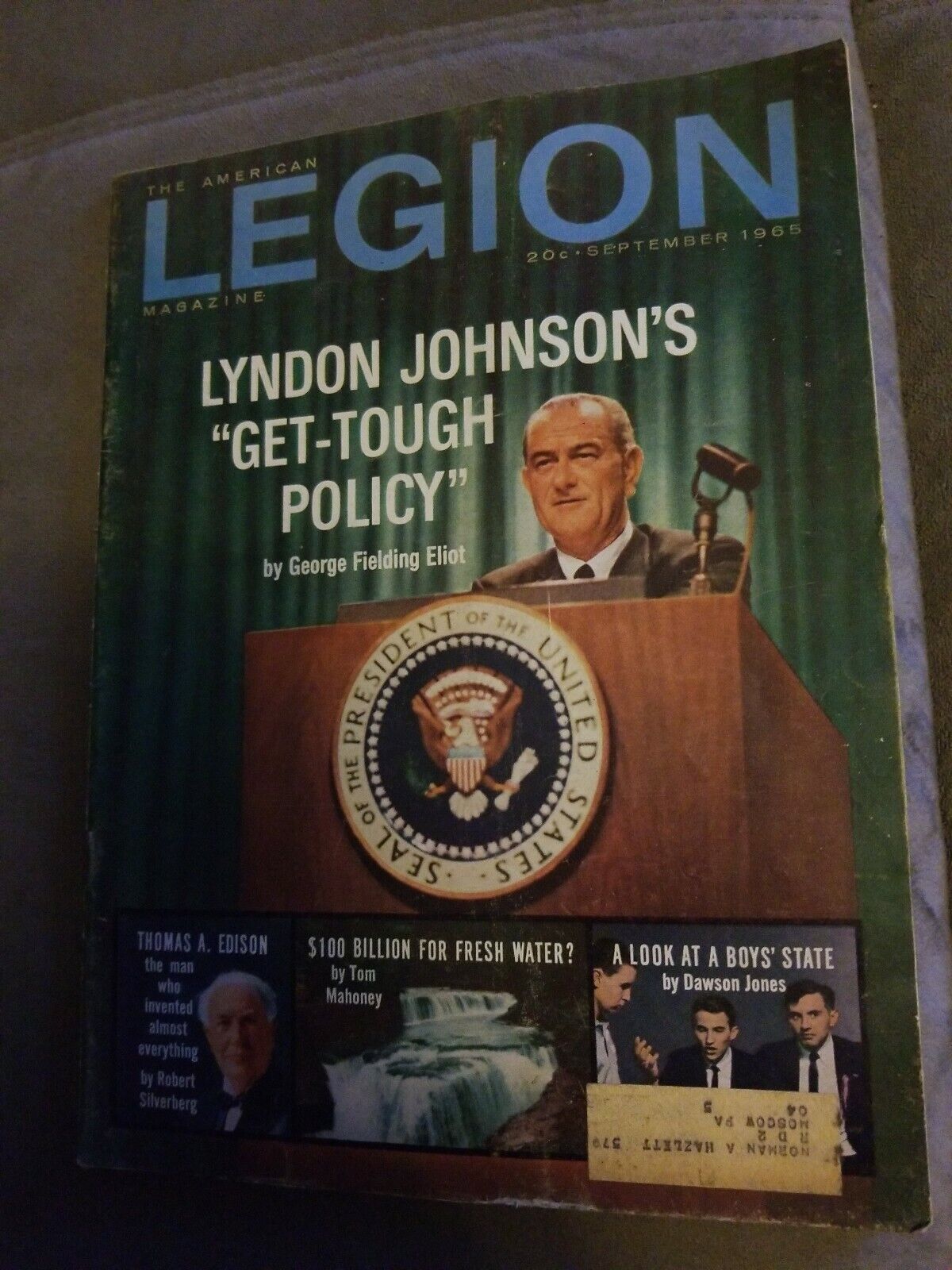 1965 American Legion Magazine LBJ Lyndon Johnson Get Tough Policy Thomas Edison 