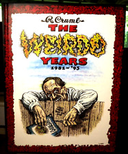 Robert Crumb - The Weirdo Years - 1981-'93 - (2013) Hardcover W/ Crumb Signed PC picture