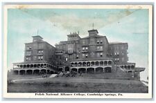 Cambridge Springs Pennsylvania PA Postcard Polish National Alliance College picture