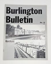 Burlington Bulletin No. 12 - Reefers picture