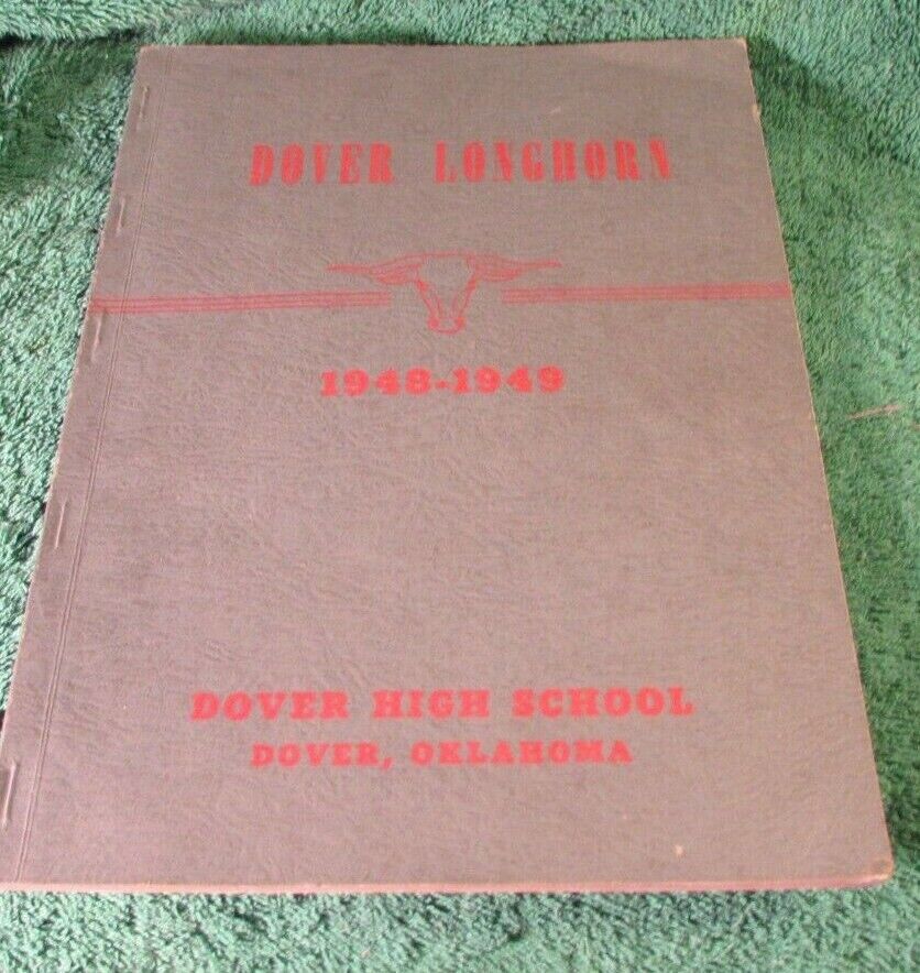 1949 High School Yearbook Dover Oklahoma The Longhorn Grades 1 - 12