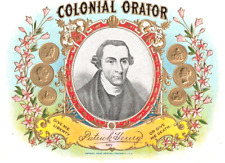 COLONIAL ORATOR PATRICK HENRY CIGAR BOX INNER LABEL Give Me Liberty or Give Me picture