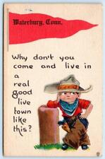 1913 WATERBURY CONNECTICUT*CT*PENNANT*COWBOY*COME LIVE IN A REAL GOOD LIVE TOWN picture