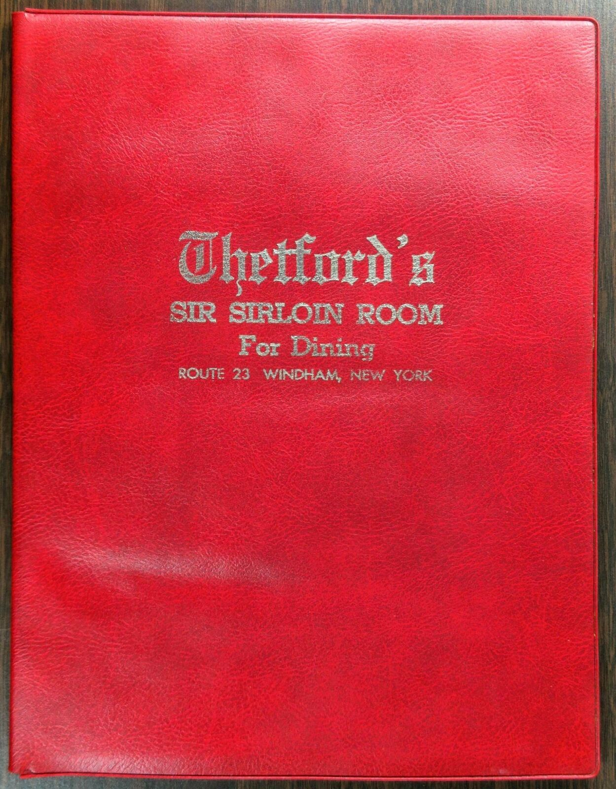 1980\'s Original Menu THETFORD\'S SIR SIRLOIN ROOM Restaurant Windham New York
