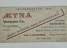 Aetna Insurance Hartford Conn 1800’s Agent Sales Card Spanishtown San Francisco picture