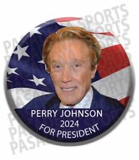2024 ELECTION  PERRY JOHNSON for PRESIDENT 2.25
