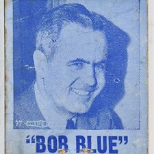 1944 Robert Bob Blue Iowa Lieutenant Governor Republican Party Candidate picture