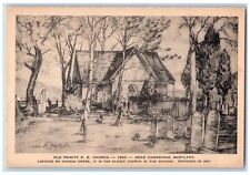 Cambridge Maryland MD Postcard Old Trinity Protestant Episcopal Church c1920's picture