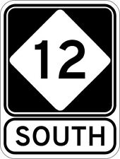 12 South Highway Sign Vinyl Decal Sticker  picture