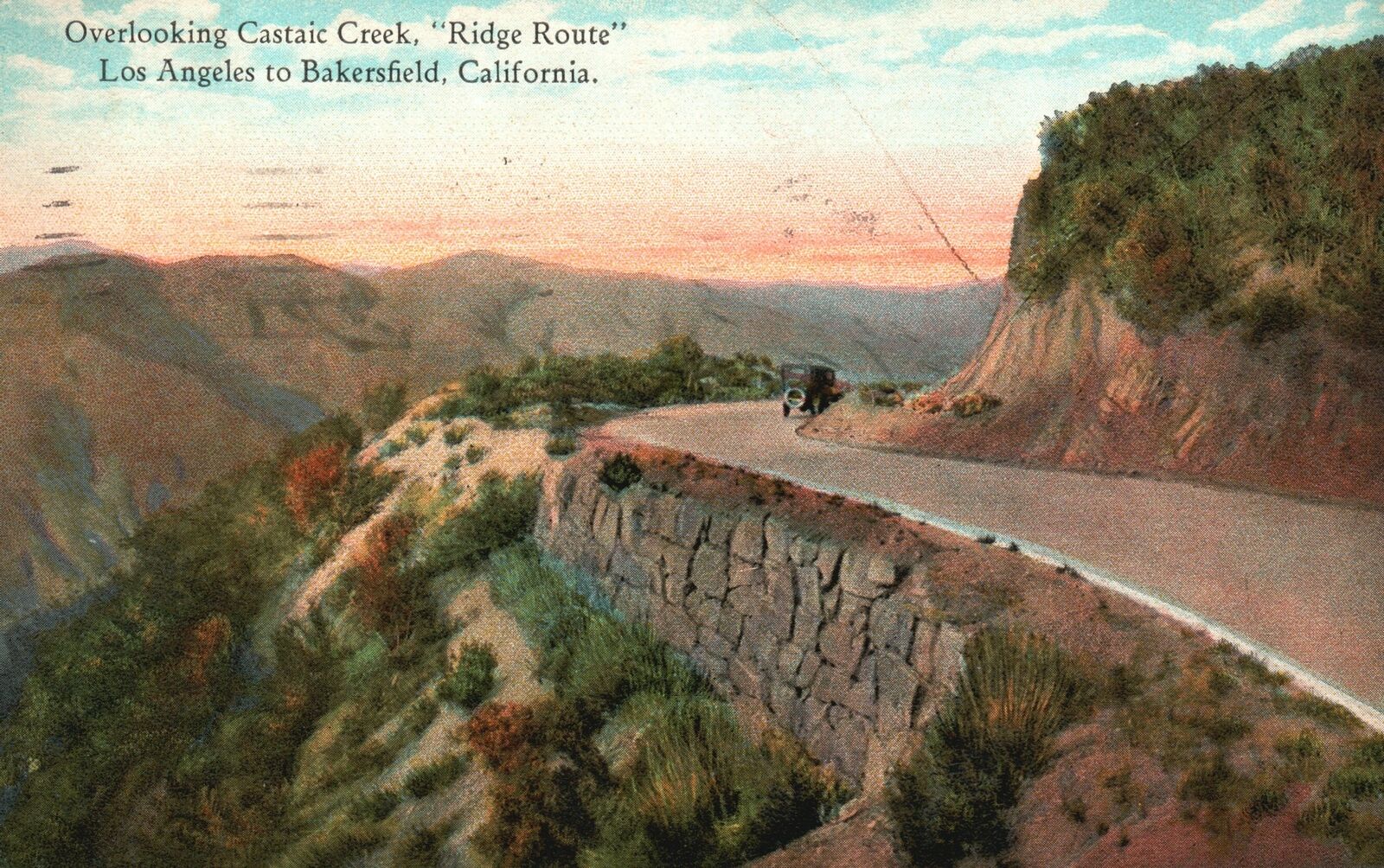 Vintage Postcard 1924 Overlooking Castaic Creek Ridge Route LA to Bakersfield CA