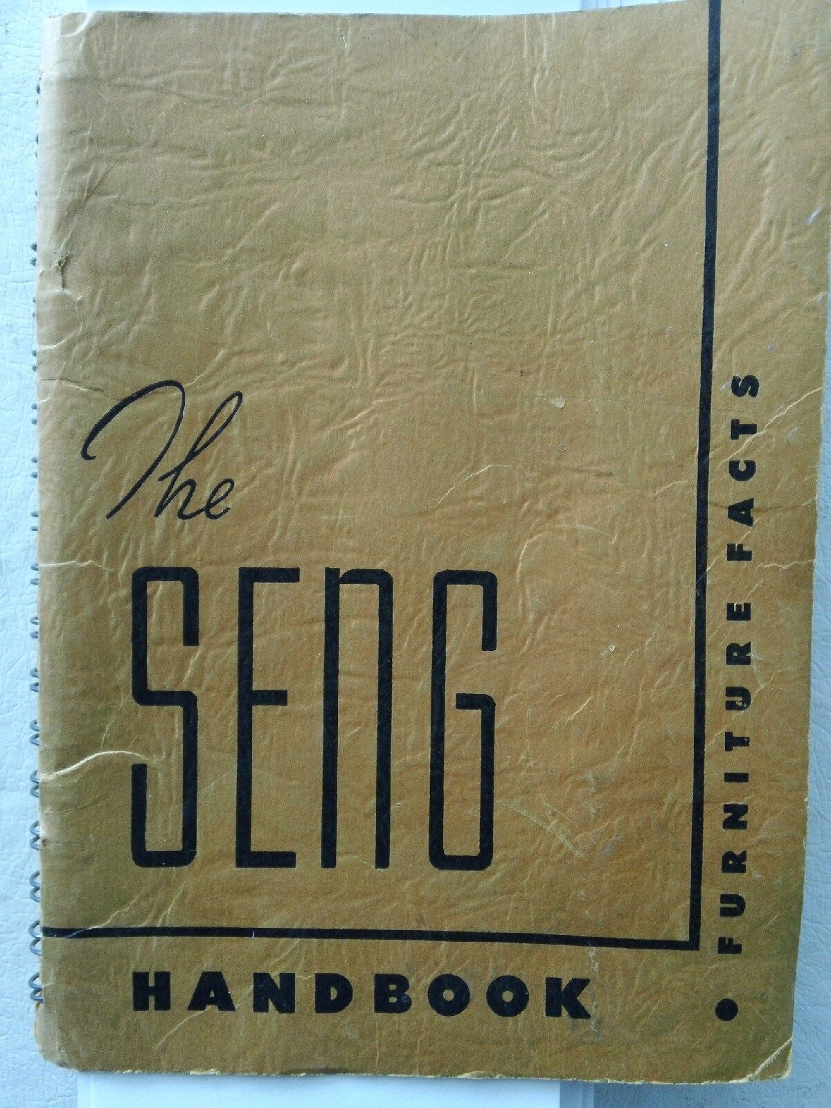 The SENG Handbook, Furniture Facts, 75th Anniversary Edition Copyright 1948