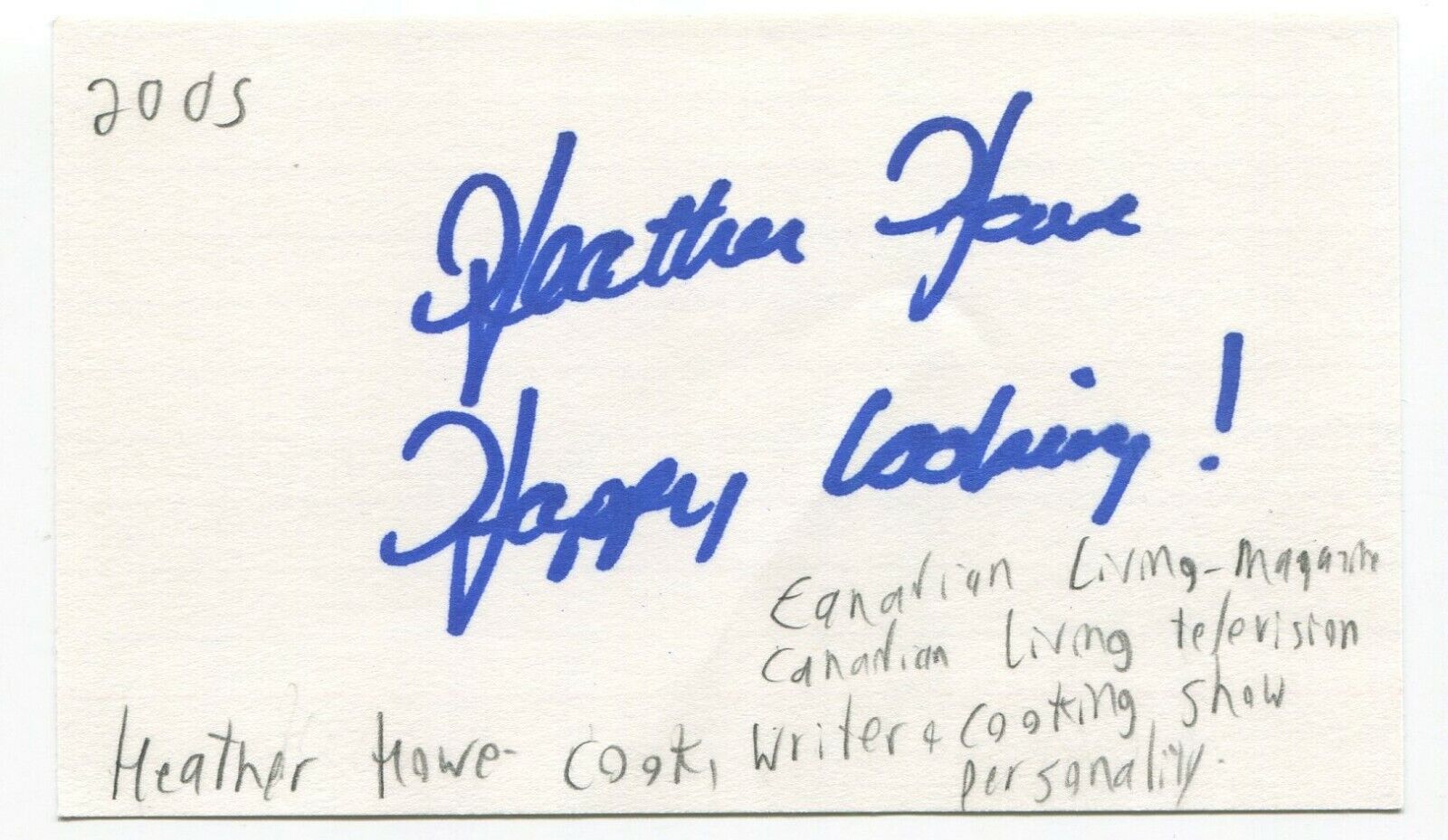 Heather Howe Signed 3x5 Index Card Autographed Chef Cook Canadian Living Host