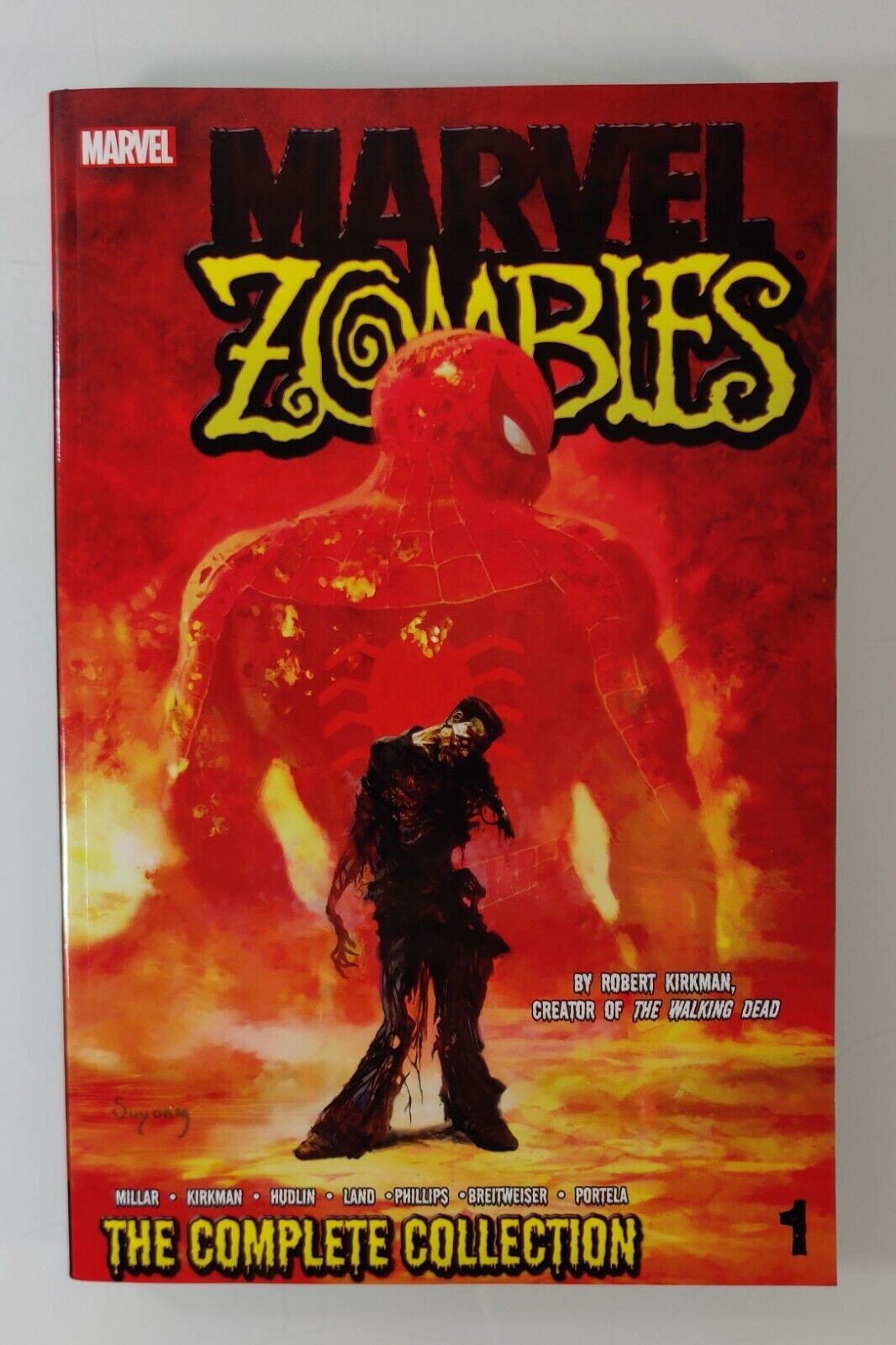 Marvel Zombies : The Complete Collection Volume 1 by Robert Kirkman (2013, TPB)