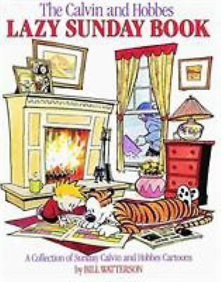 The Calvin and Hobbes Lazy Sunday Book: A Collection of Sunday Calvin and...